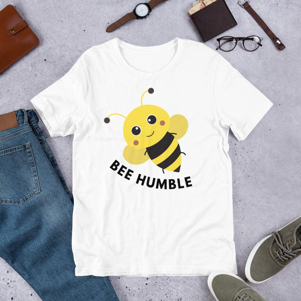 Bee Humble Unisex T-Shirt