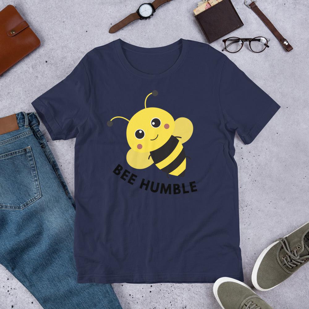 Bee Humble Unisex T-Shirt