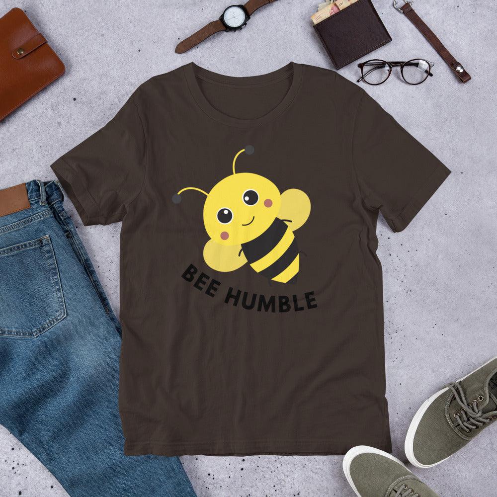 Bee Humble Unisex T-Shirt