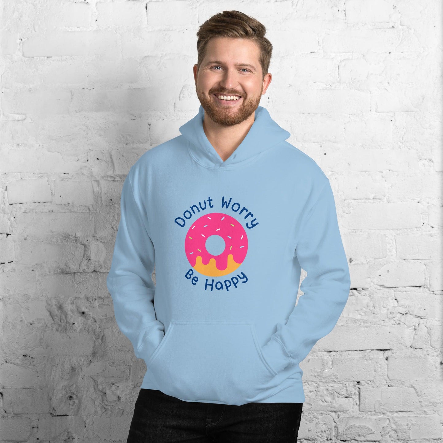 Donut Worry Be Happy Unisex Hoodie