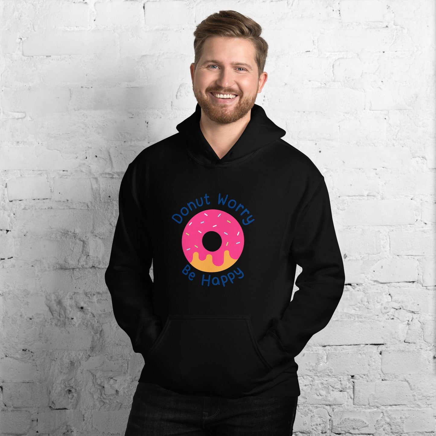 Donut Worry Be Happy Unisex Hoodie