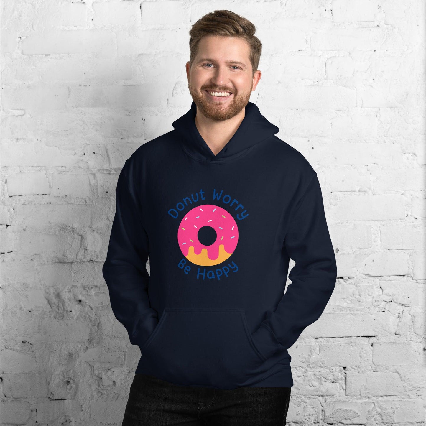 Donut Worry Be Happy Unisex Hoodie