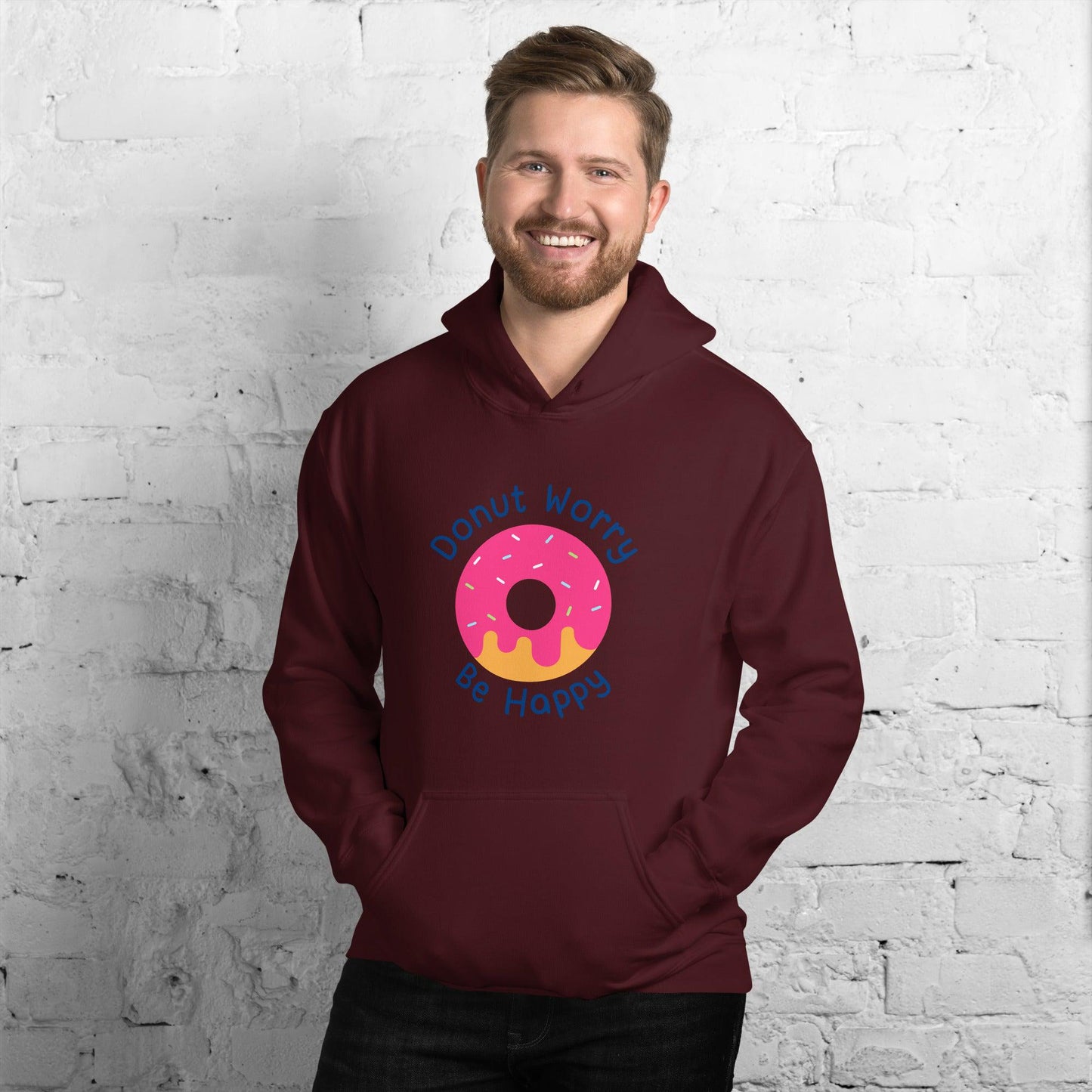 Donut Worry Be Happy Unisex Hoodie