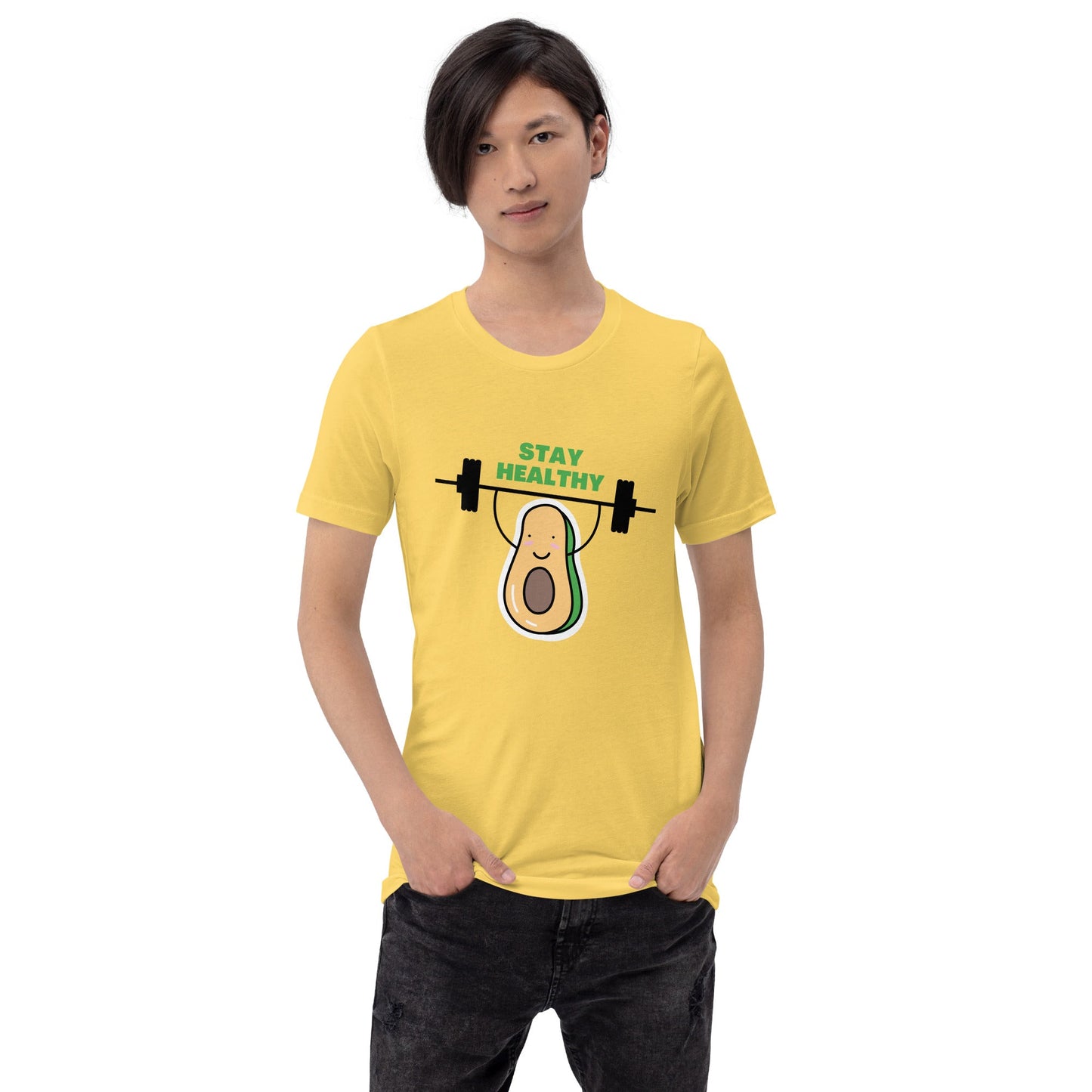 Stay Healthy Unisex T-Shirt