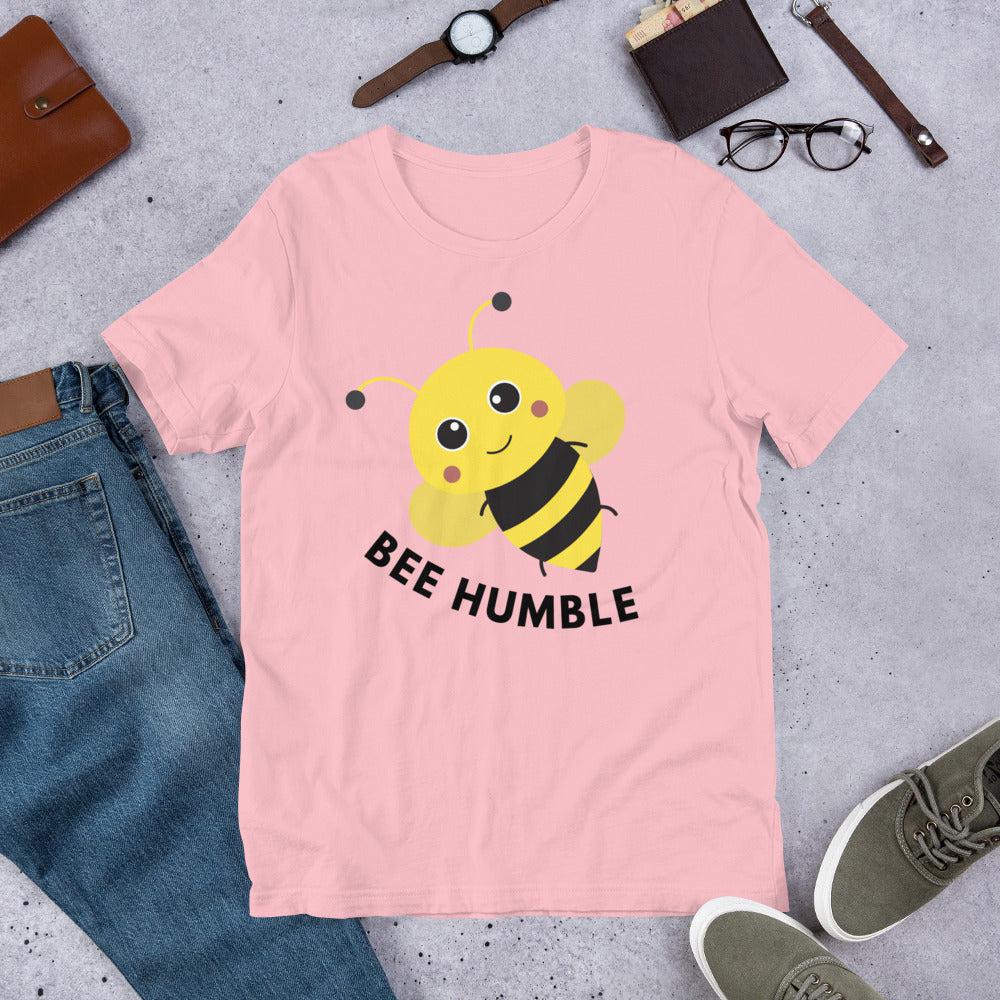 Bee Humble Unisex T-Shirt