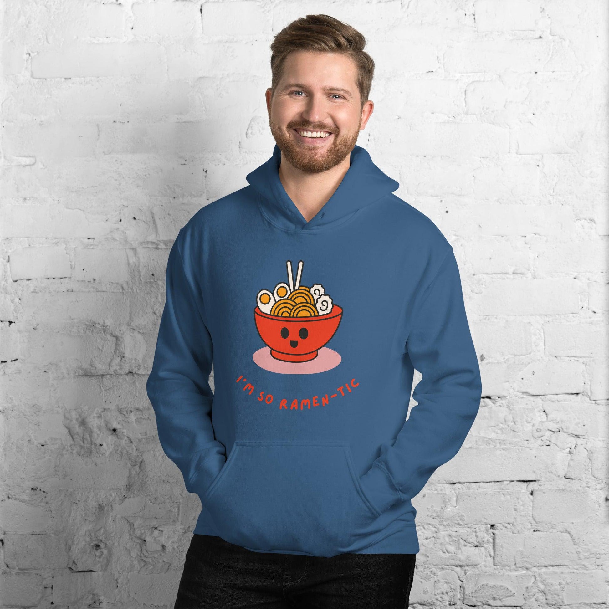 I'm So Ramen-tic Unisex Hoodie
