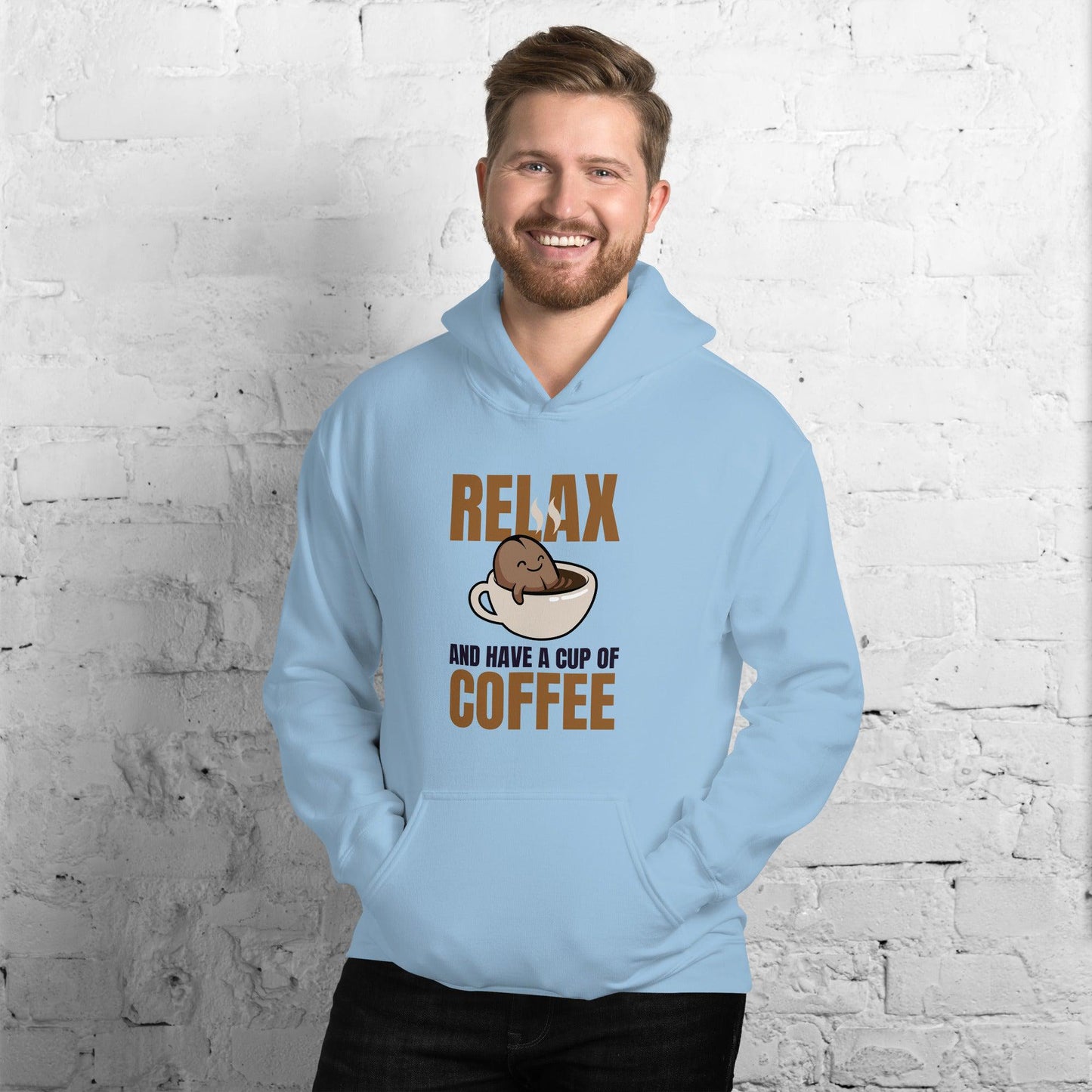 Relax and Have a Cup of Coffee Unisex Hoodie