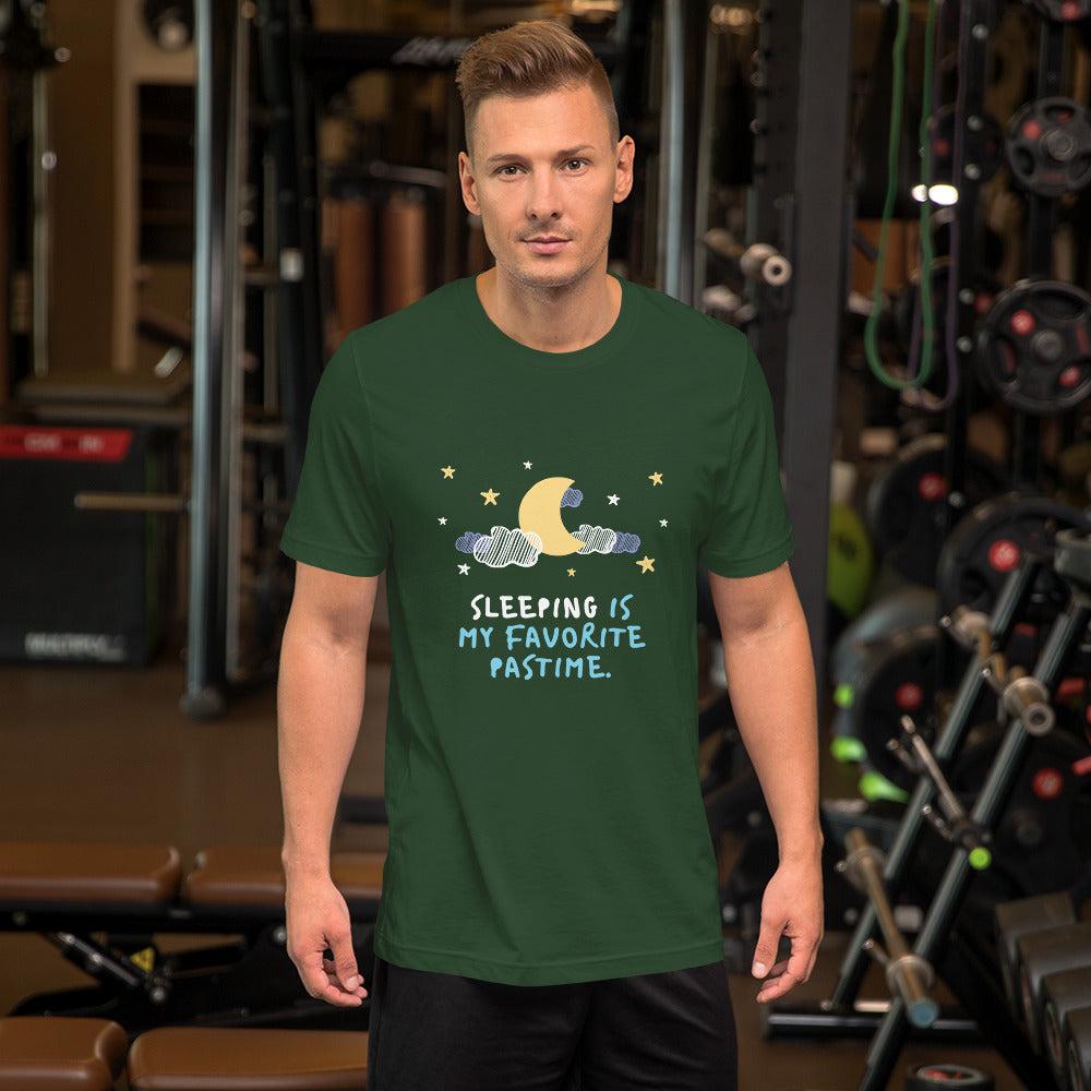 Sleeping is My Favorite Pastime Unisex T-Shirt