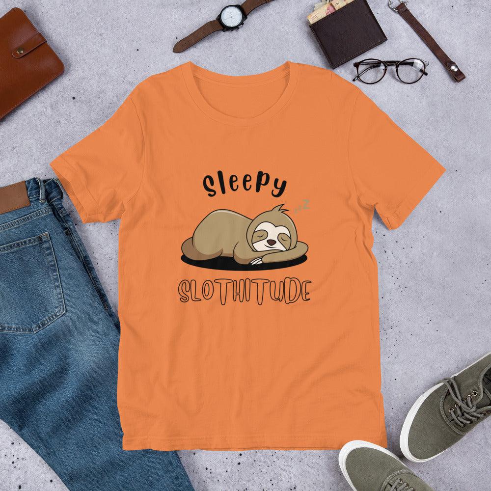 Sleepy Slothitude Unisex T-Shirt